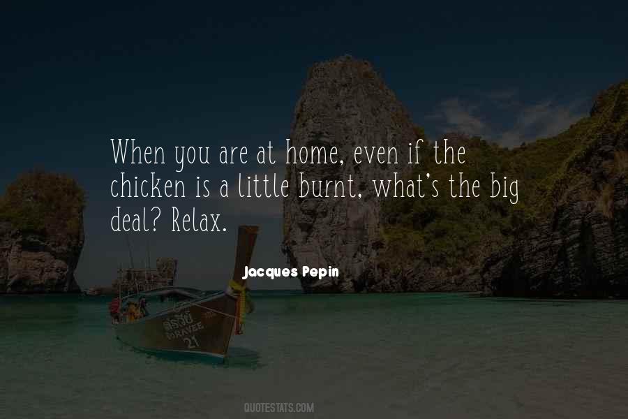 Jacques Pepin Quotes #1315329