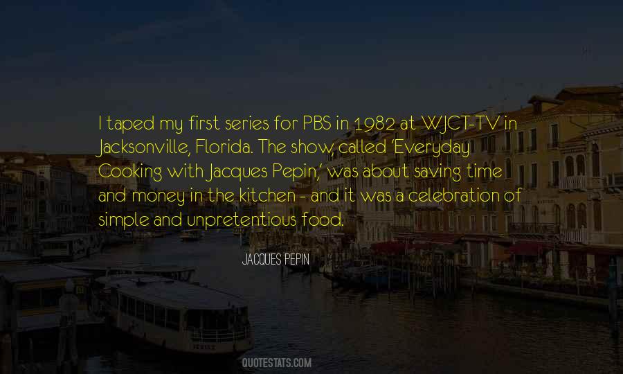 Jacques Pepin Quotes #57142