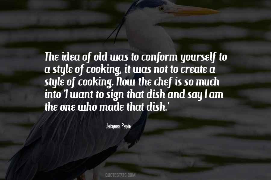 Jacques Pepin Quotes #787067