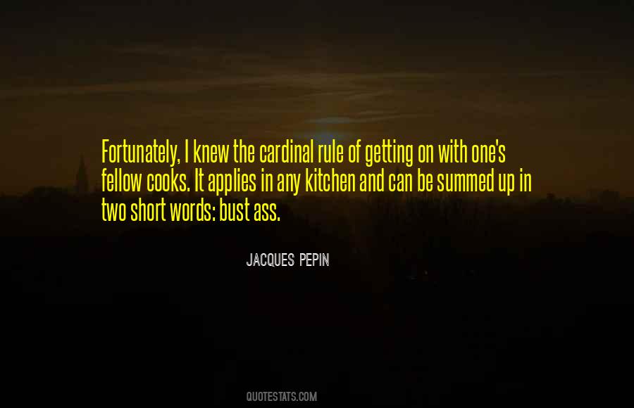 Jacques Pepin Quotes #927956