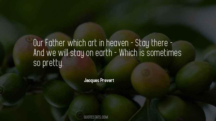 Jacques Prevert Quotes #1020471
