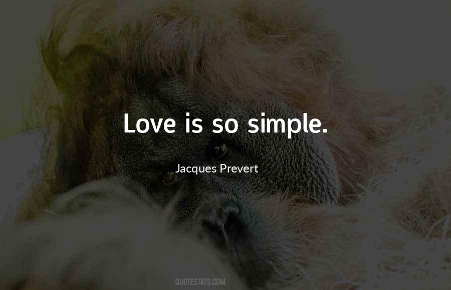 Jacques Prevert Quotes #1455907