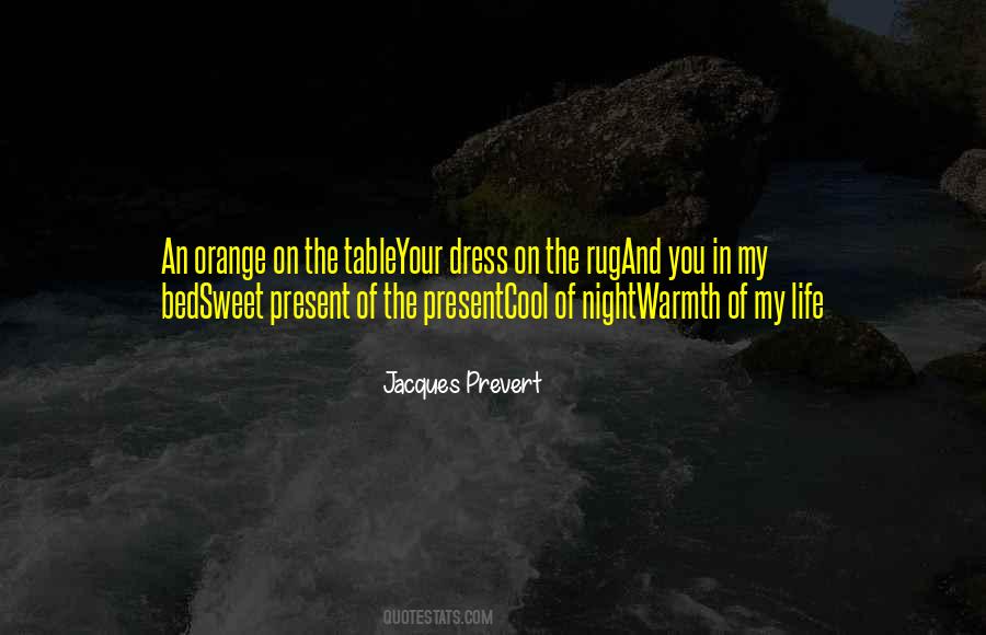 Jacques Prevert Quotes #550362