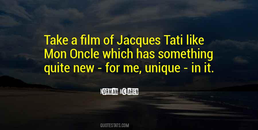 Jacques Tati Quotes #1611812