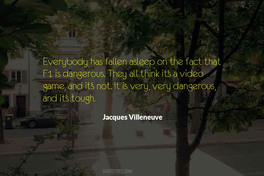 Jacques Villeneuve Quotes #391575