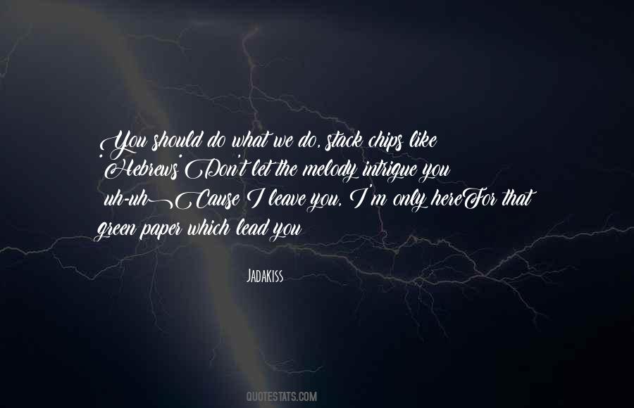 Jadakiss Quotes #836302