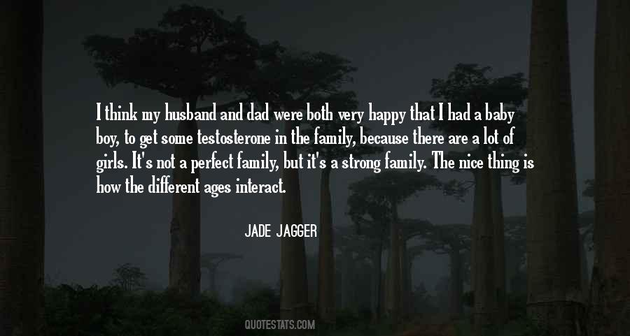 Jade Jagger Quotes #253650