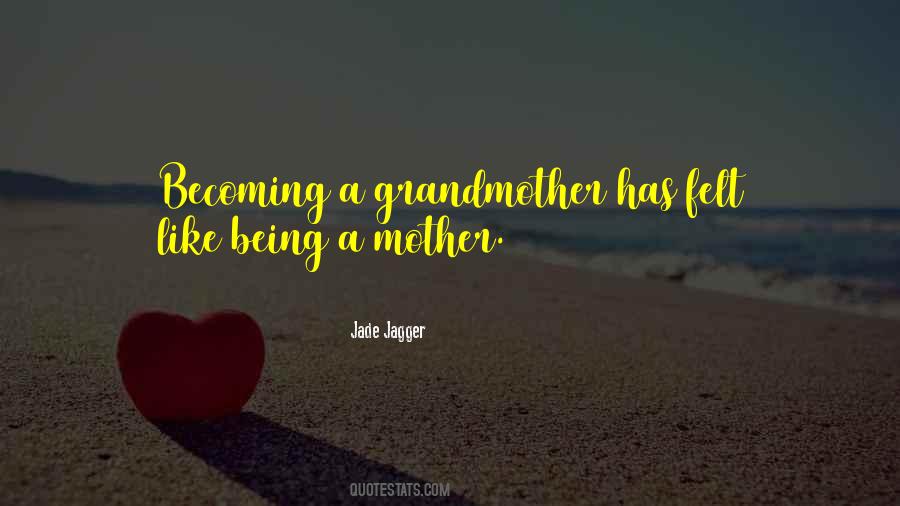 Jade Jagger Quotes #413713