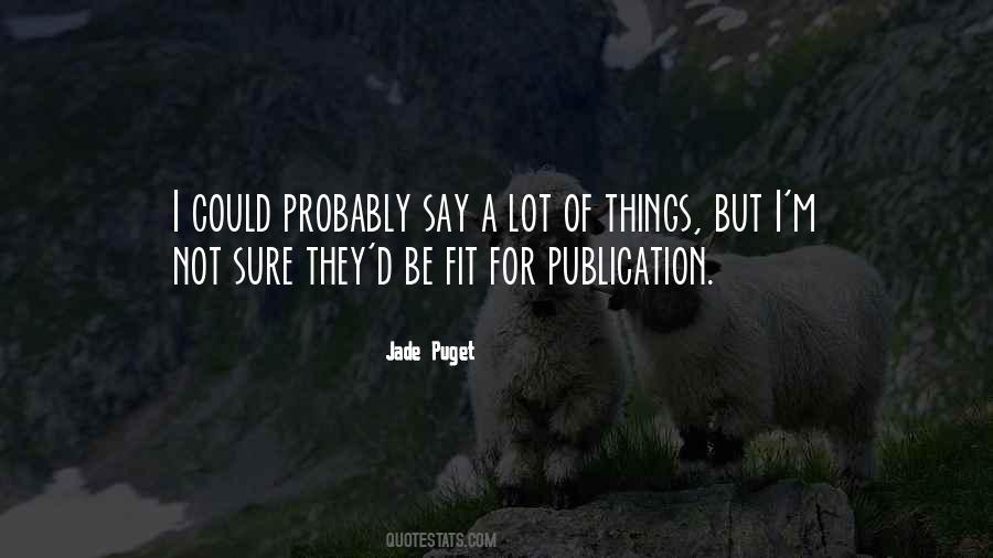 Jade Puget Quotes #452116