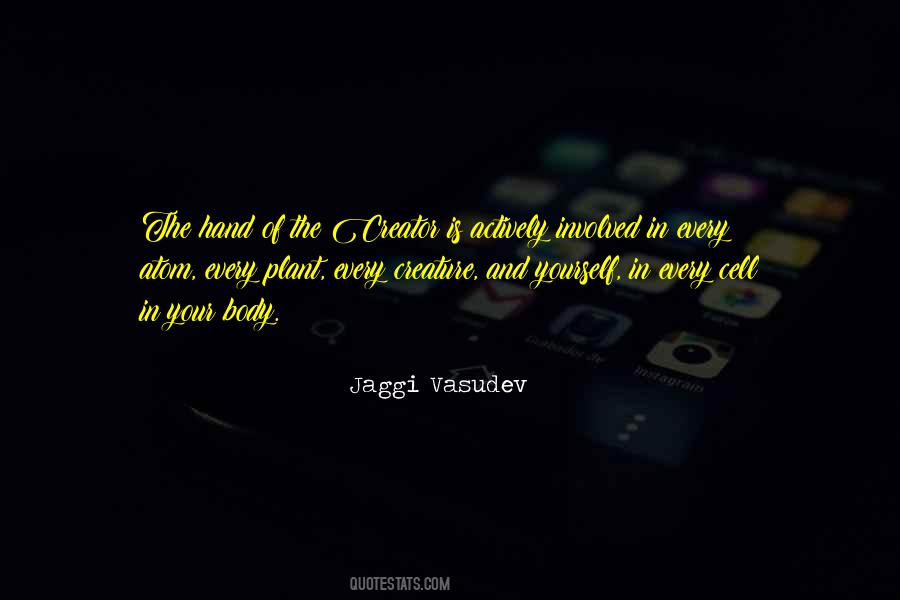 Jaggi Vasudev Quotes #350888