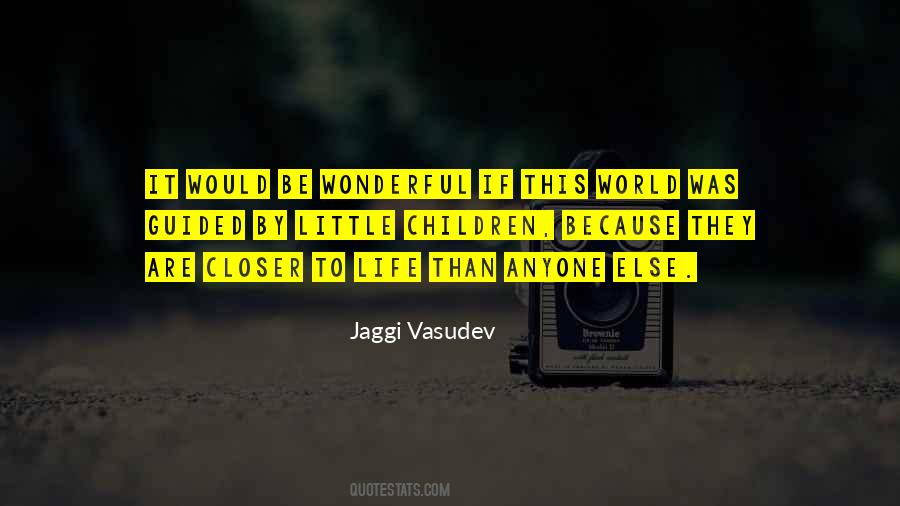 Jaggi Vasudev Quotes #458654
