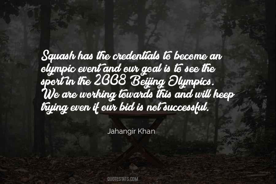 Jahangir Khan Quotes #305494