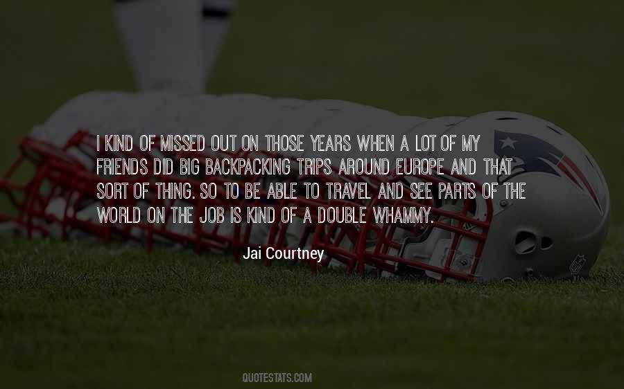 Jai Courtney Quotes #1744549