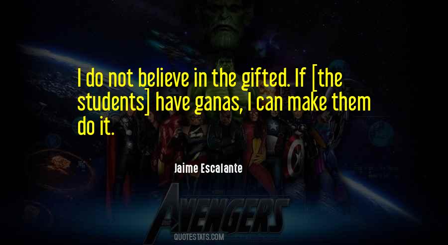 Jaime Escalante Quotes #1120033