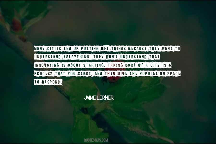 Jaime Lerner Quotes #363924