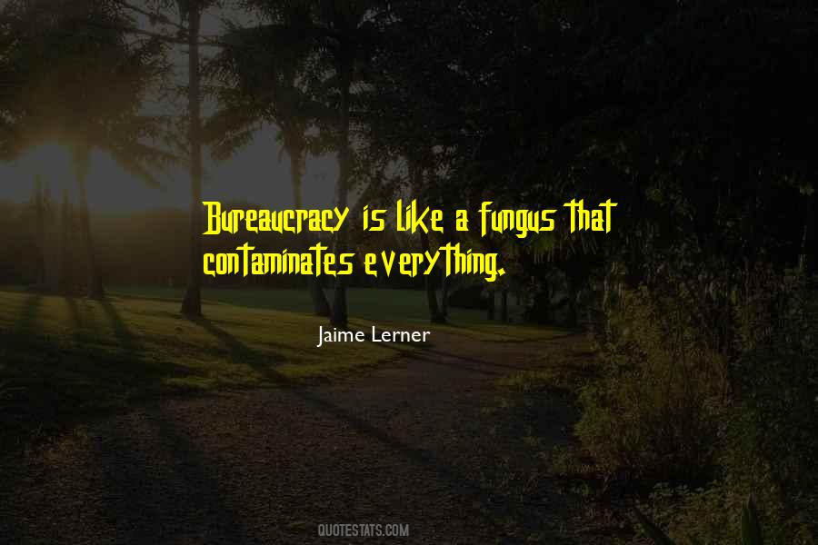 Jaime Lerner Quotes #417391