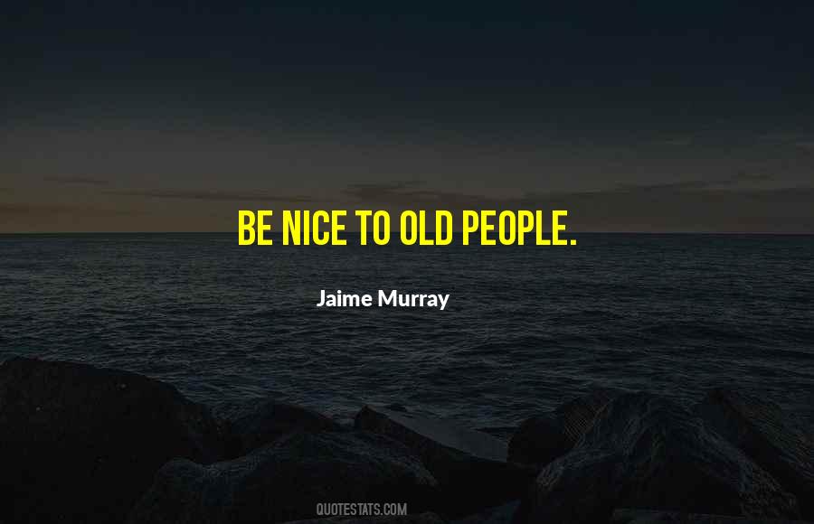 Jaime Murray Quotes #1570876