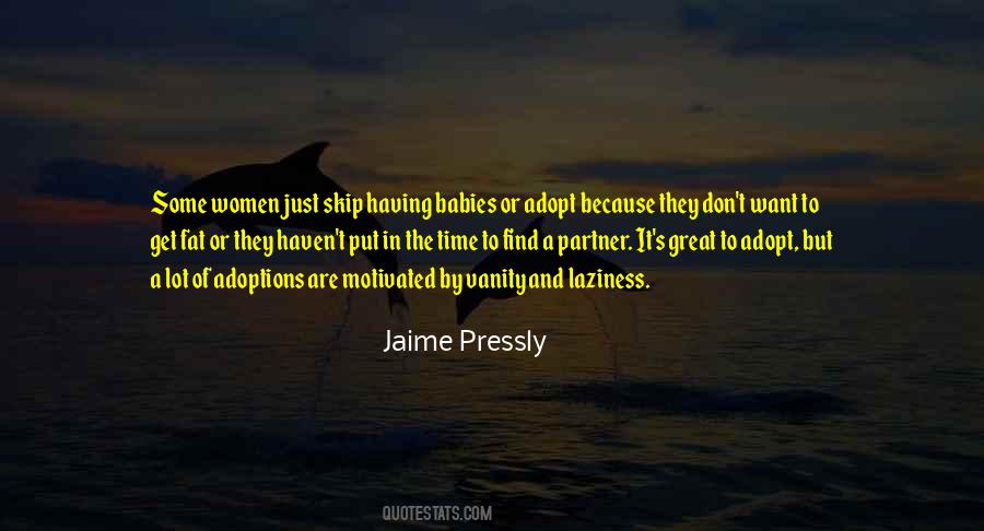 Jaime Pressly Quotes #505650