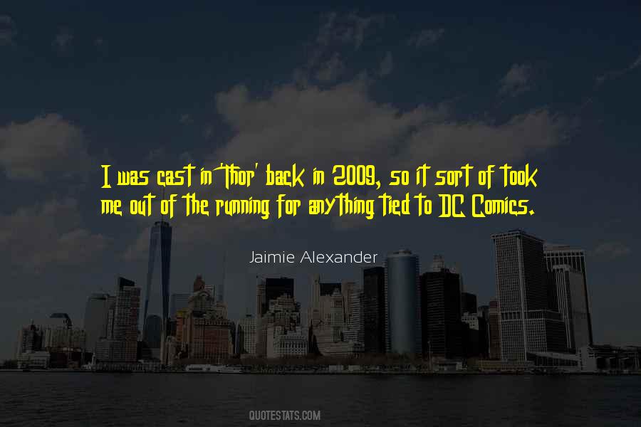 Jaimie Alexander Quotes #473548