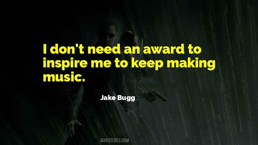 Jake Bugg Quotes #1217009