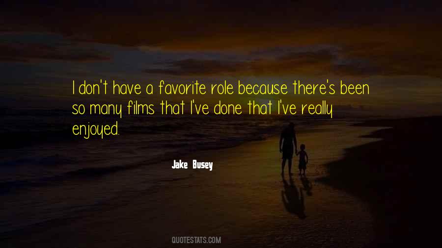 Jake Busey Quotes #1693838