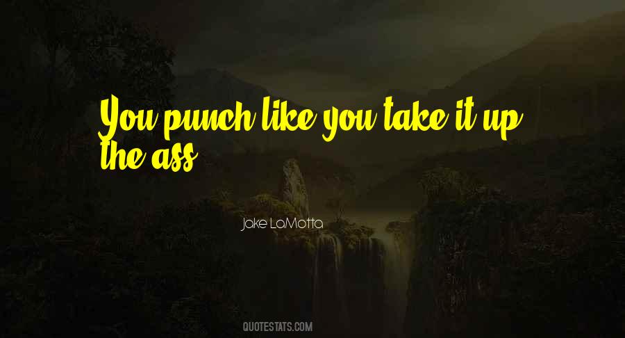 Jake Lamotta Quotes #715508