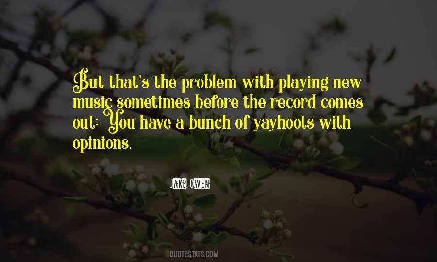 Jake Owen Quotes #540070