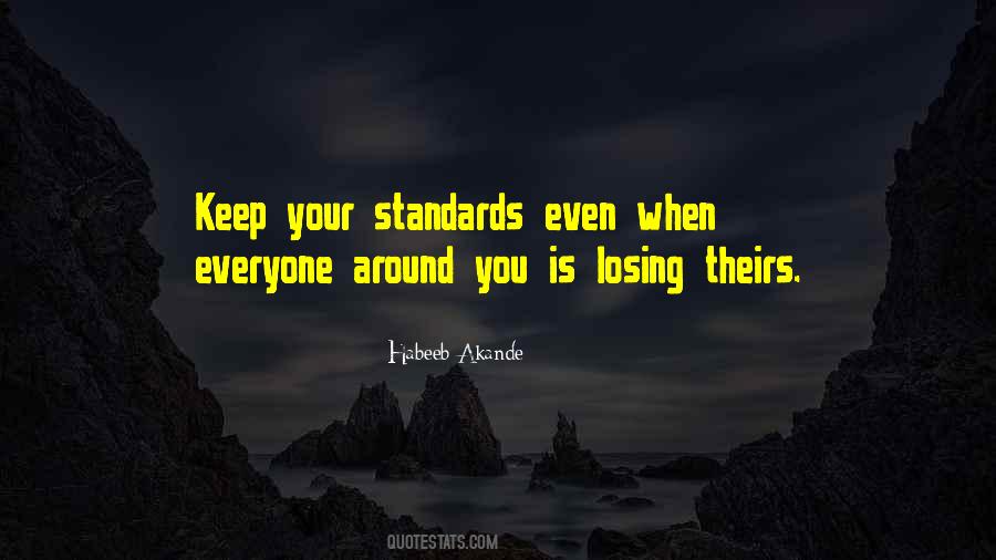 Quotes About Standards And Expectations #1656362