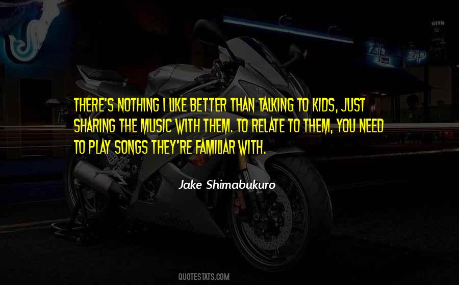 Jake Shimabukuro Quotes #16819