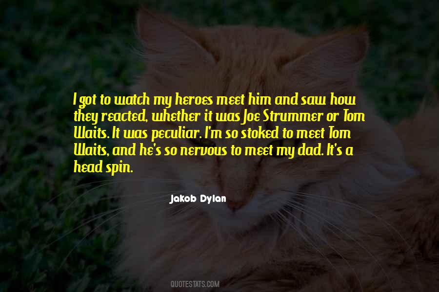 Jakob Dylan Quotes #1319222