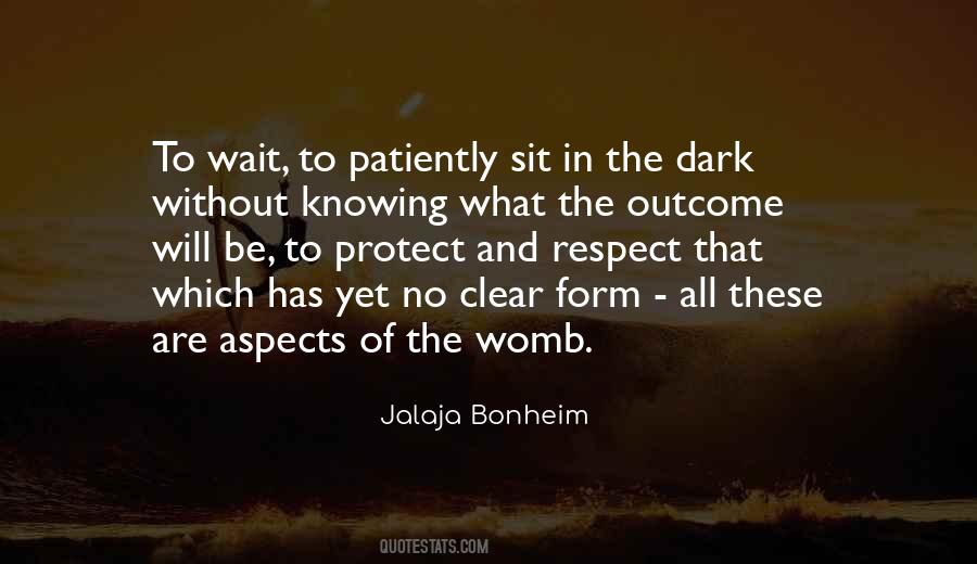 Jalaja Bonheim Quotes #1396927