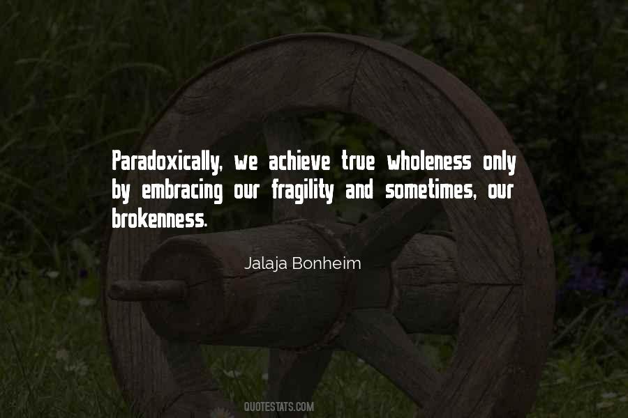 Jalaja Bonheim Quotes #1666017