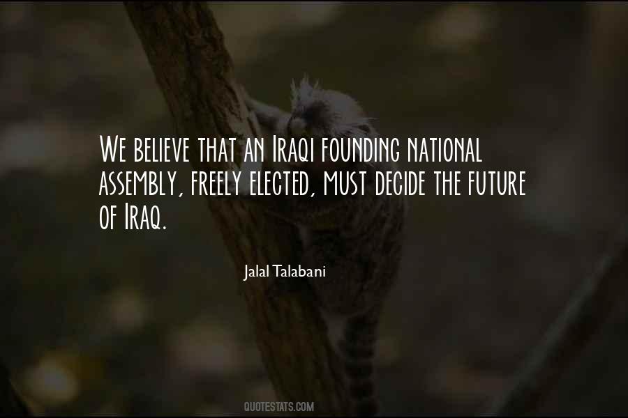 Jalal Talabani Quotes #1492548