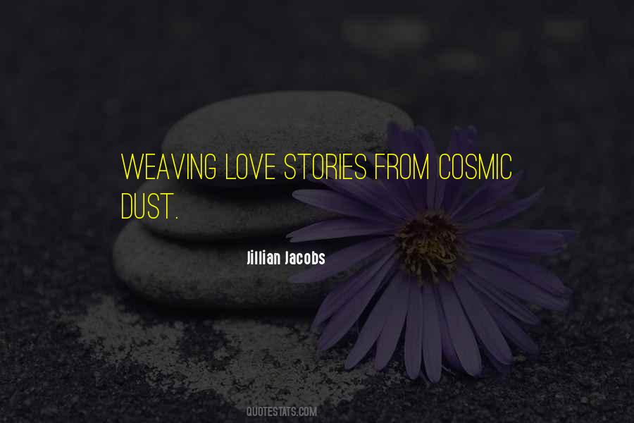 Quotes About Cosmic Love #1848619