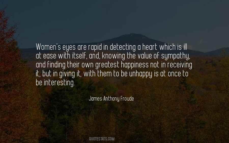 James Anthony Froude Quotes #1497256