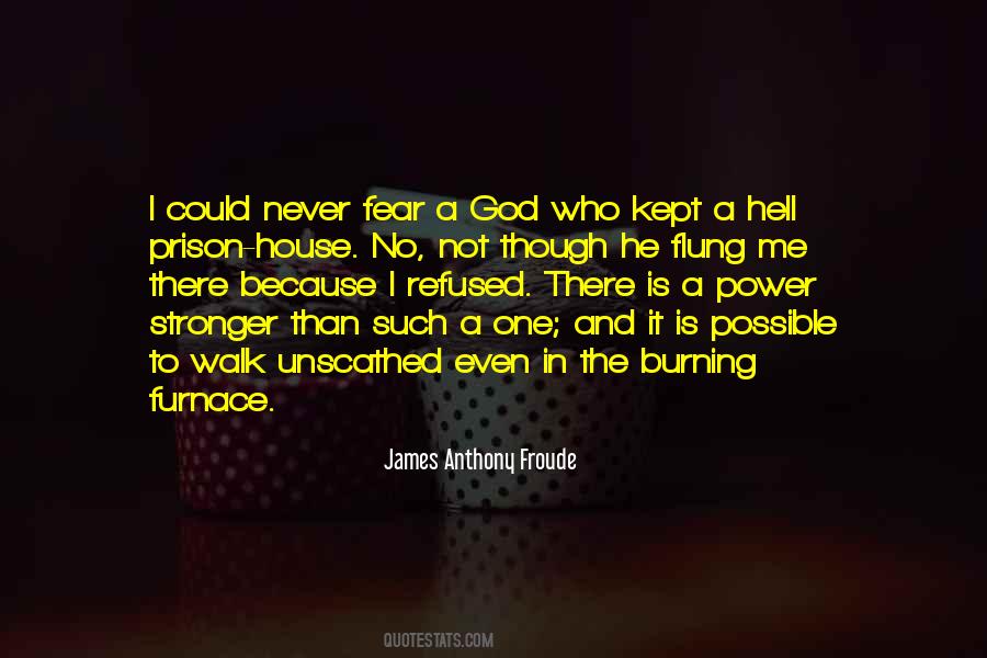 James Anthony Froude Quotes #269387