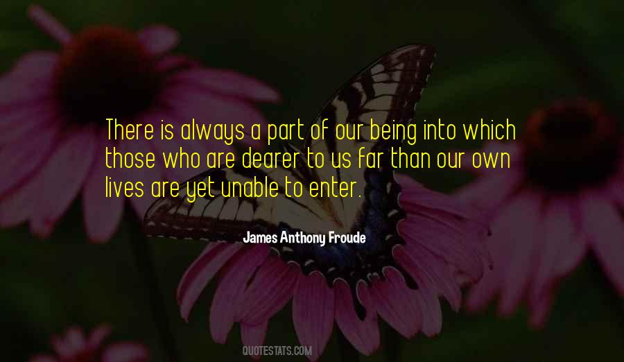 James Anthony Froude Quotes #603883