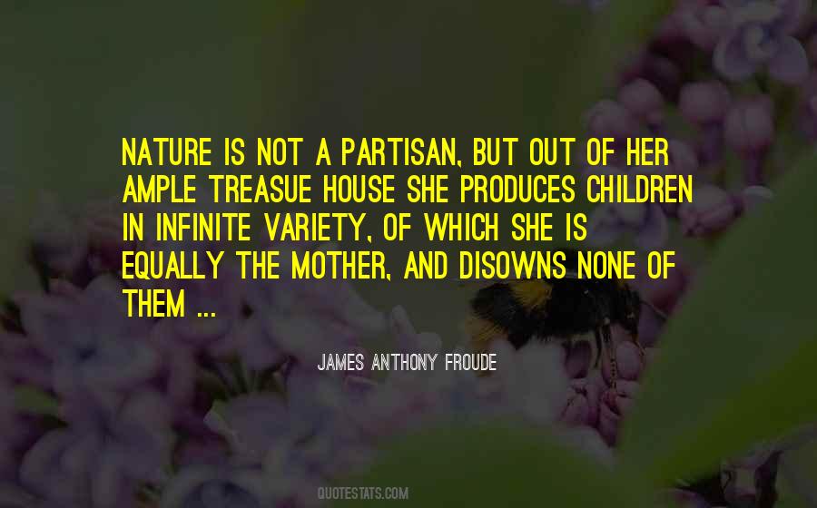 James Anthony Froude Quotes #947727