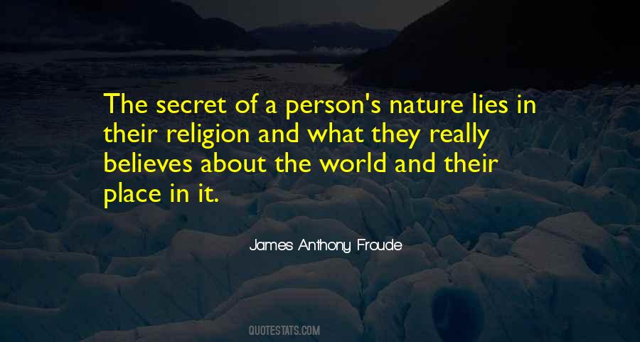 James Anthony Froude Quotes #981499