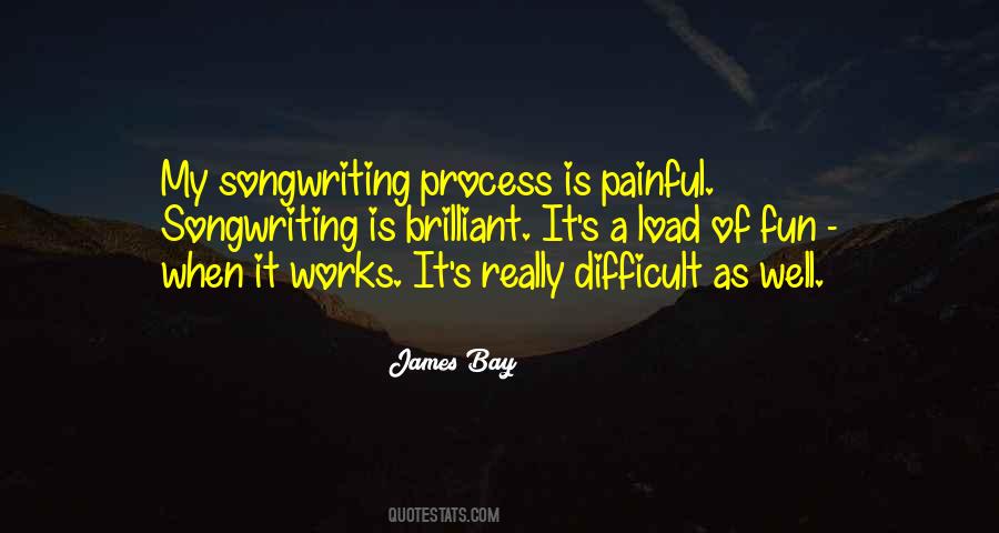 James Bay Quotes #294764