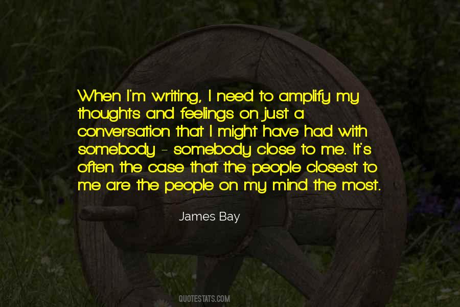 James Bay Quotes #509872