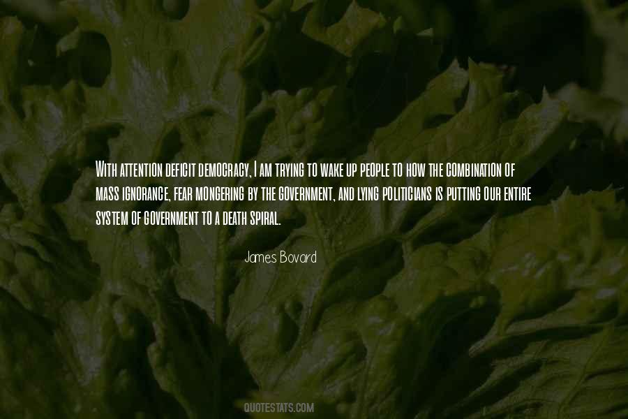 James Bovard Quotes #1657695