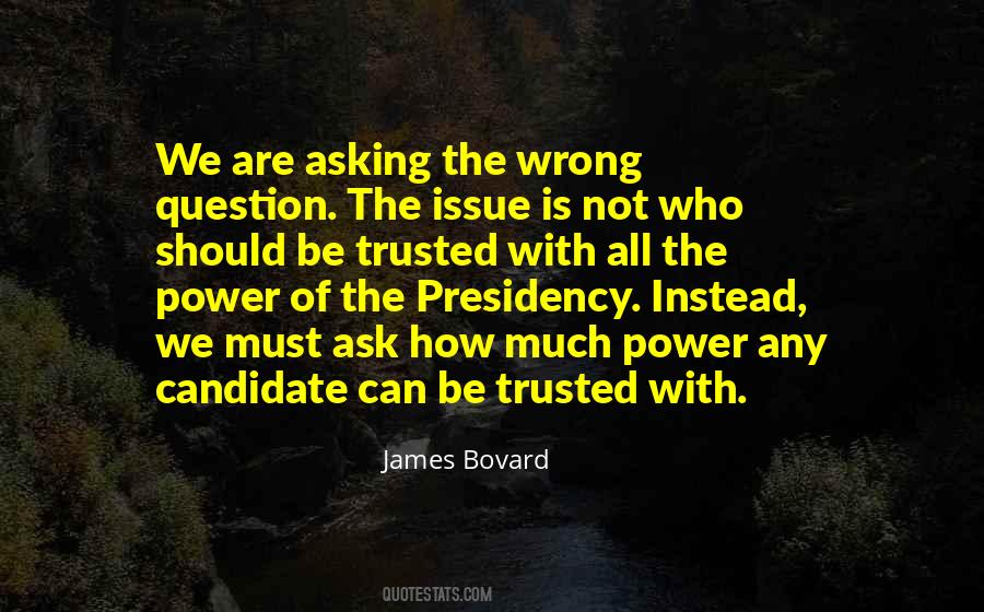 James Bovard Quotes #693768