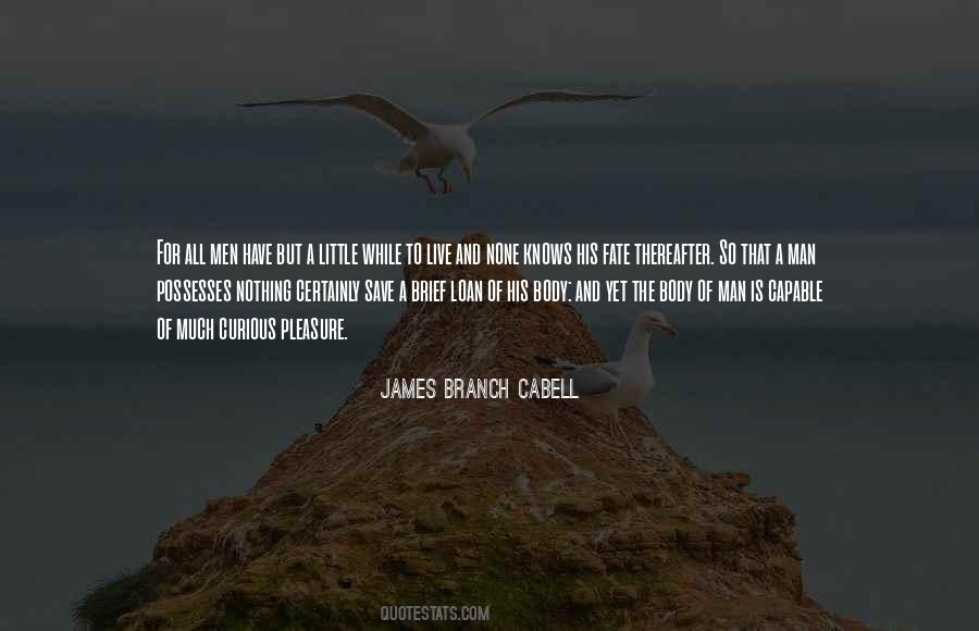 James Branch Cabell Quotes #1518394