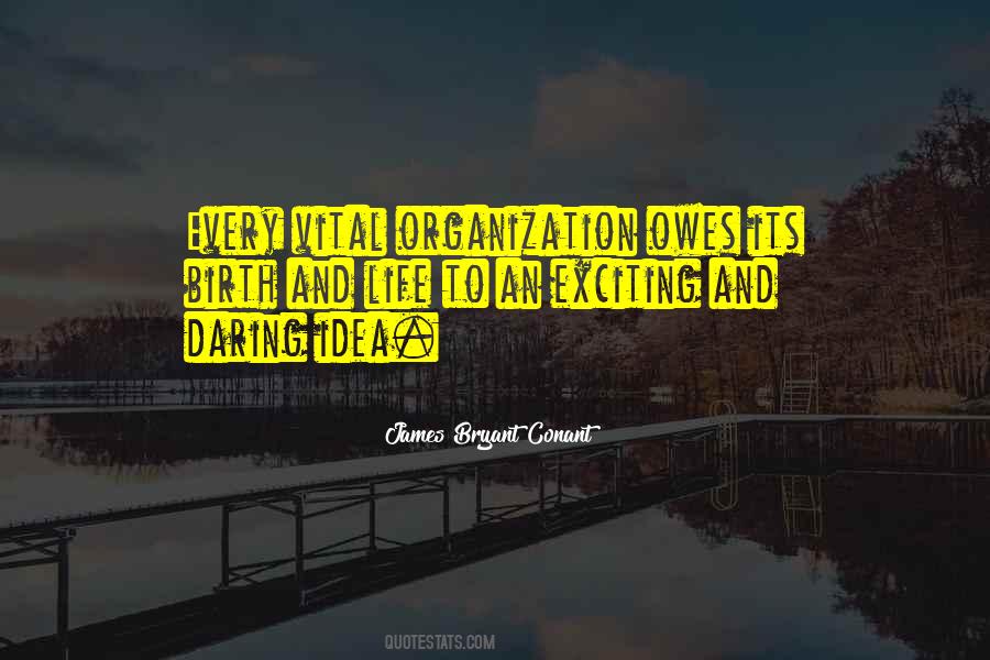 James Bryant Conant Quotes #534472