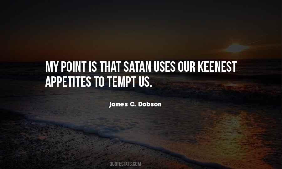 James C Dobson Quotes #1357825