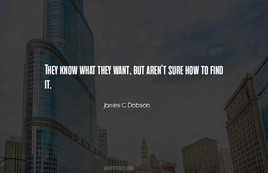James C Dobson Quotes #1822161