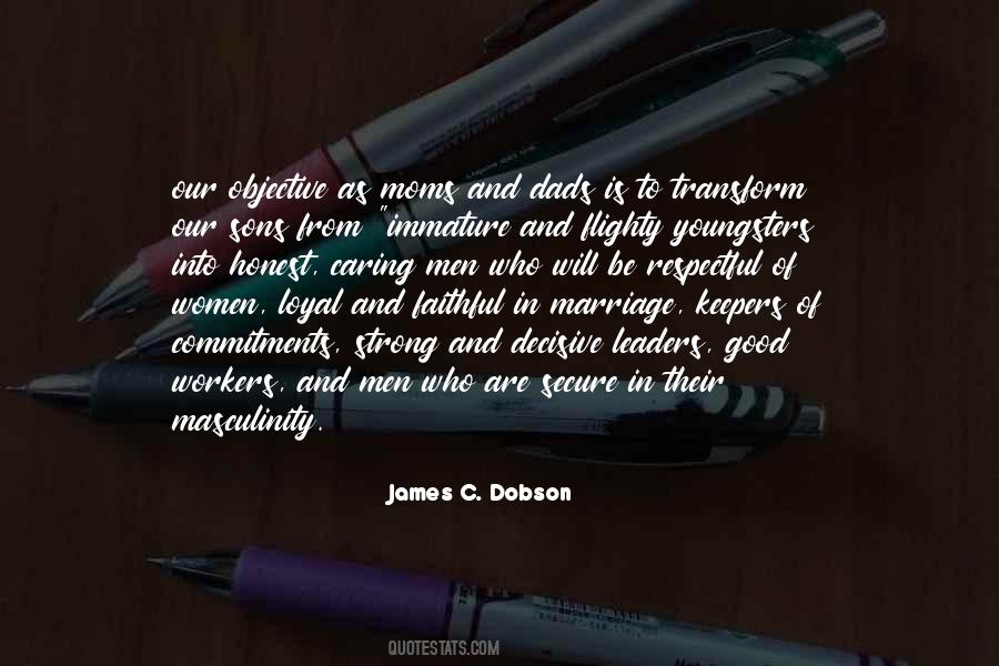 James C Dobson Quotes #462633