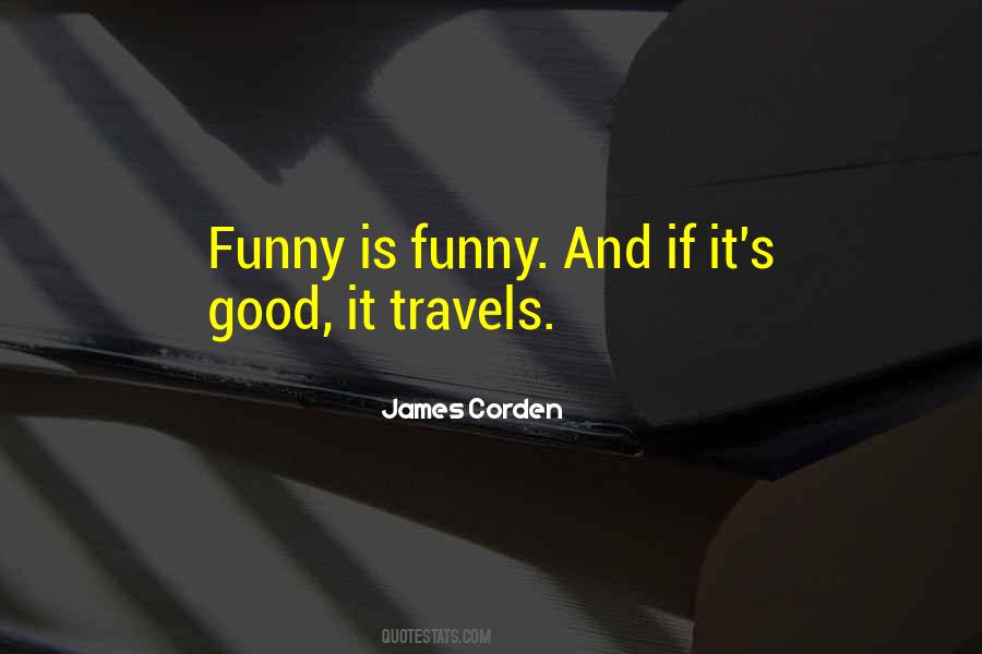 James Corden Quotes #177738