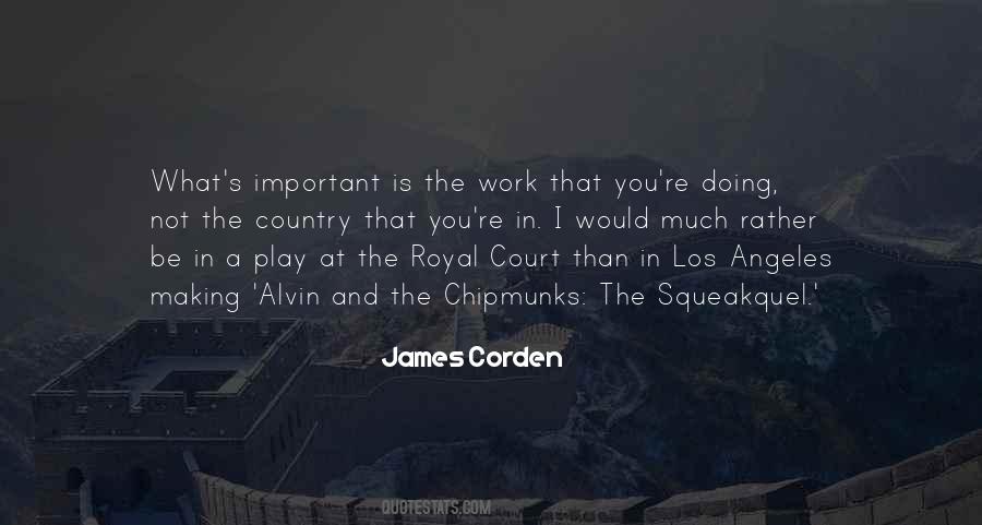 James Corden Quotes #7641